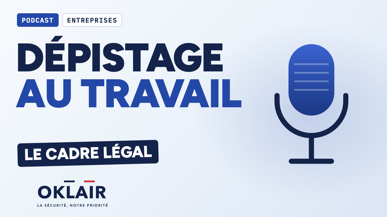 Podcast OKLAIR épisode 02 : dépistage en entreprise